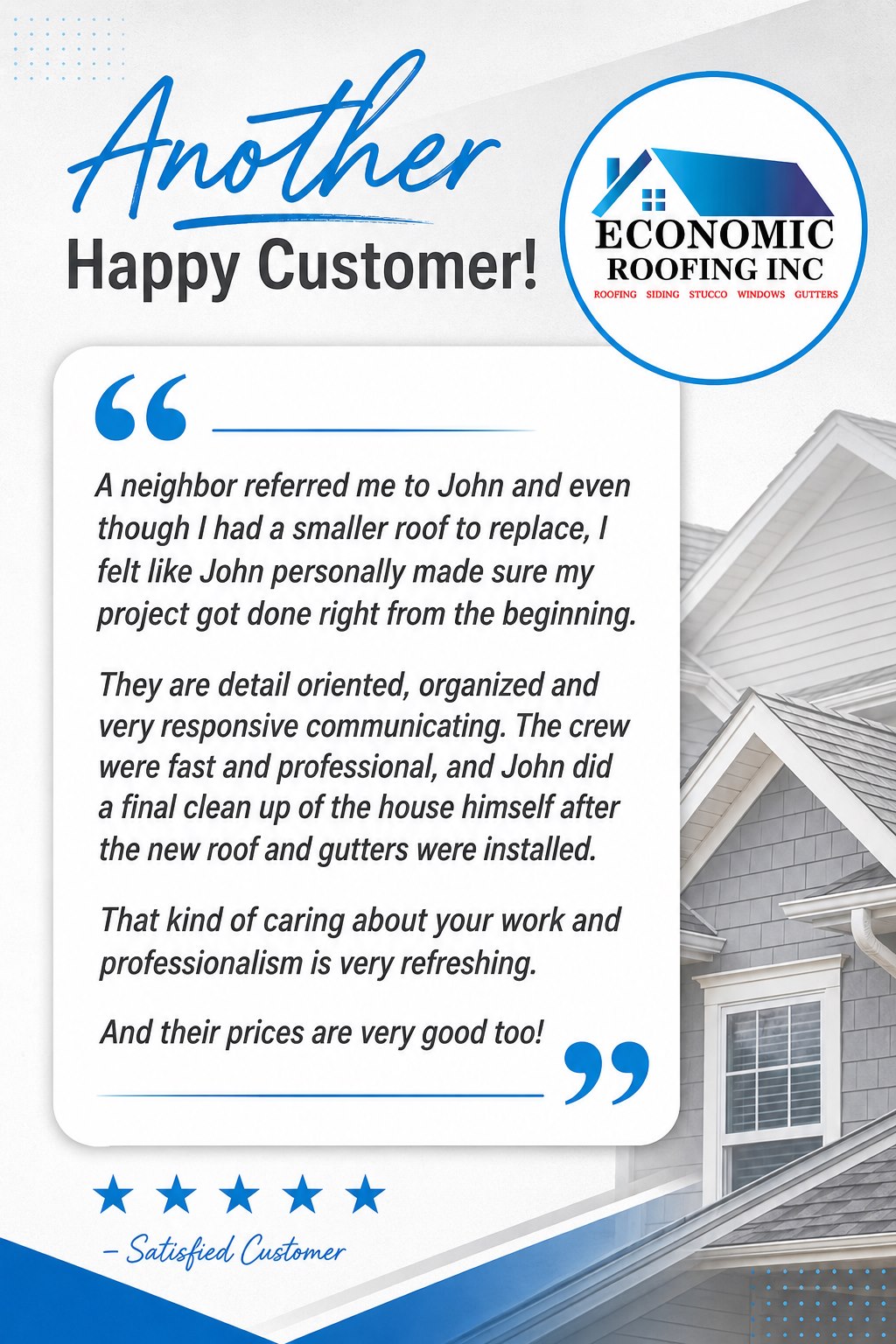 Five-star customer review praising attentive project oversight, communication, a professional crew, cleanup, and fair pricing